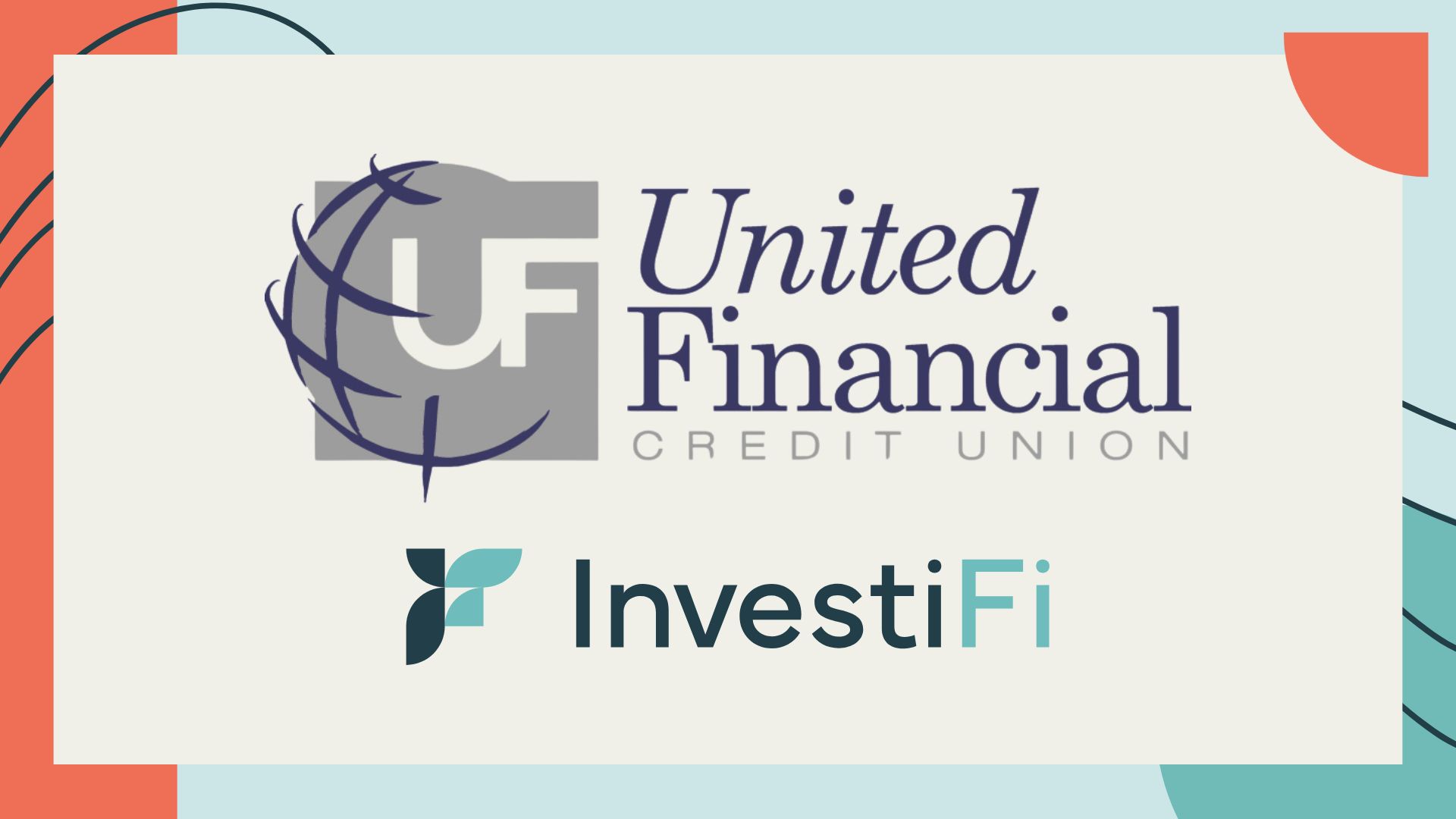 United Financial Credit Union Teams Up with InvestiFi to offer Digital Assets and Traditional Equities to its Members